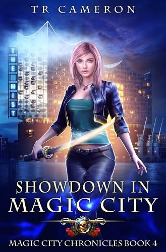 Showdown in Magic City: (4 Magic City Chronicles)