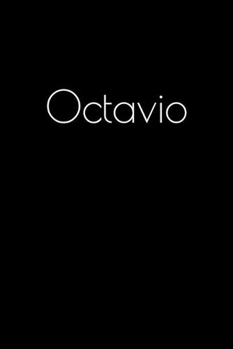 Octavio: Notebook / Journal / Diary - 6 x 9 inches (15,24 x 22,86 cm), 150 pages. Personalized for Octavio.