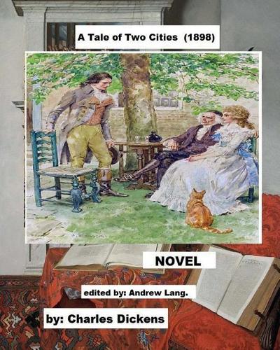 A Tale of Two Cities (1898) / NOVEL /