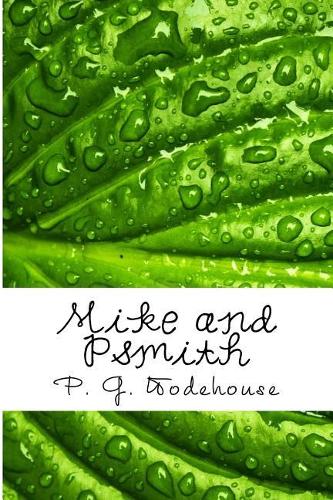 Mike and Psmith