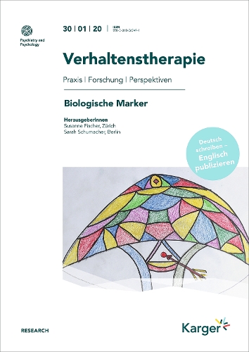 Biologische Marker: Special Topic Issue: Verhaltenstherapie 2020, Vol. 30, No. 1