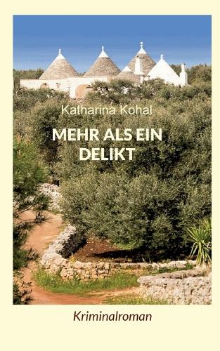 Mehr als ein Delikt