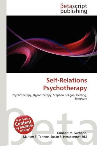 Self-Relations Psychotherapy: (English)