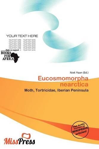 Eucosmomorpha Nearctica: (English)