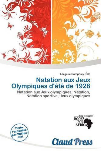 Natation Aux Jeux Olympiques D' T de 1928