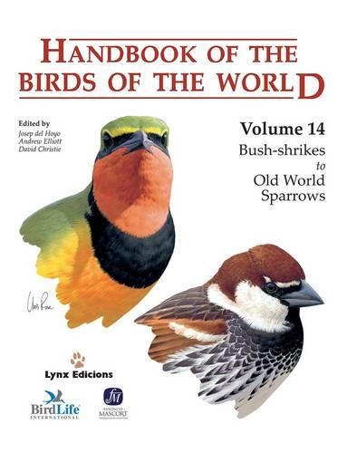 Handbook of the Birds of the World. Vol.14