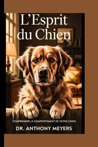 L'esprit du chien