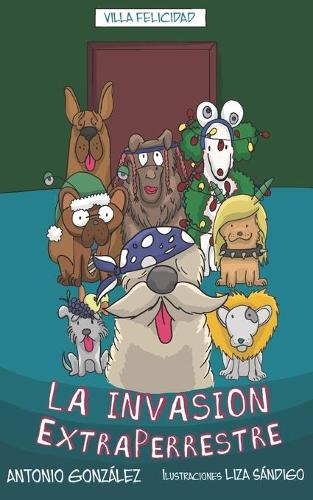 La Invasión ExtraPerrestre