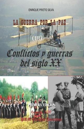 Conflictos y guerras del siglo XX