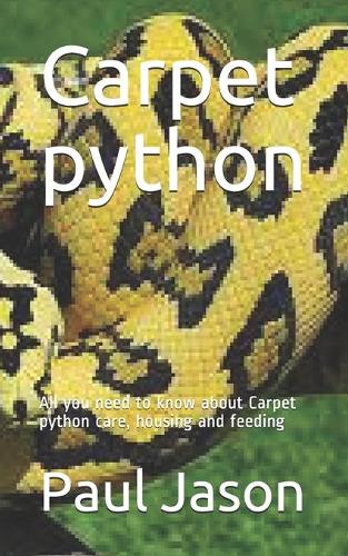 Carpet python: All you need to know about Carpet python care, housing and feeding