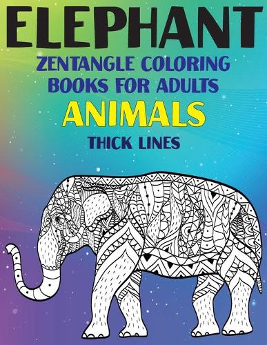 Zentangle Coloring Books for Adults - Animals - Thick Lines - Elephant