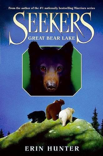 Seekers #2: Great Bear Lake: (Seekers)