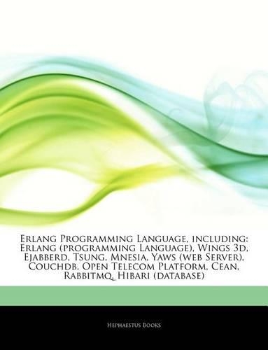 Articles on ERLANG Programming Language, Including