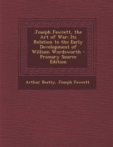 Joseph Fawcett, the Art of War