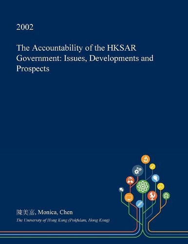 The Accountability of the Hksar Government