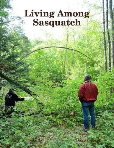 Living Among Sasquatch:  A Primer