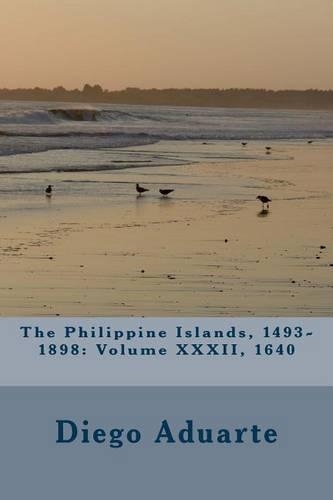 The Philippine Islands, 1493-1898