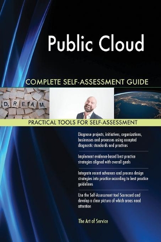 Public Cloud Complete Self-Assessment Guide