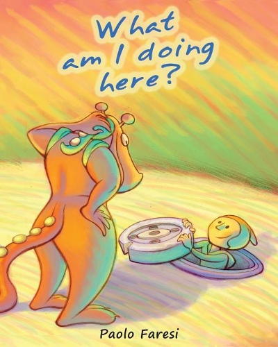 What Am I Doing Here?