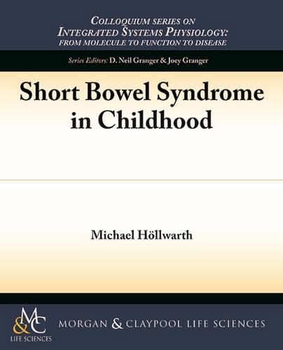 Short Bowel Syndrome in Childhood