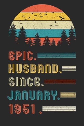Epic Husband Since 1951