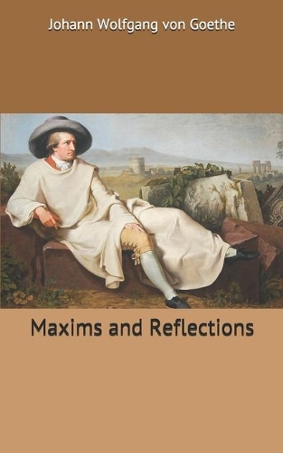 Maxims and Reflections