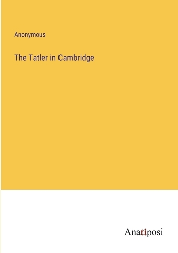 The Tatler in Cambridge
