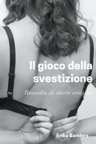 Il Gioco della Svestizione