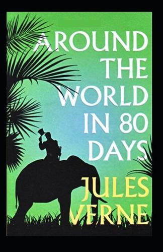 Around the World in Eighty Days By Jules Verne