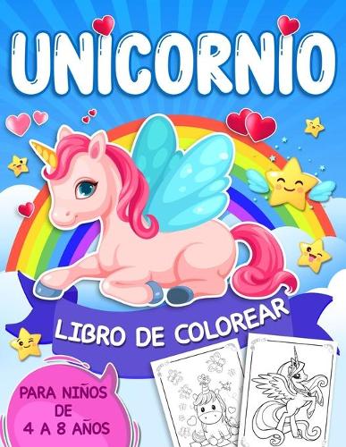 Unicornio Libro de Colorear Para Niños de 4 a 8 Años