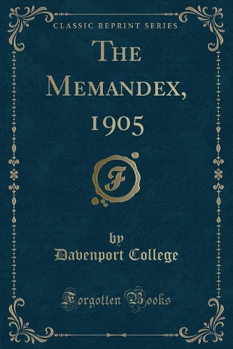 The Memandex, 1905 (Classic Reprint)
