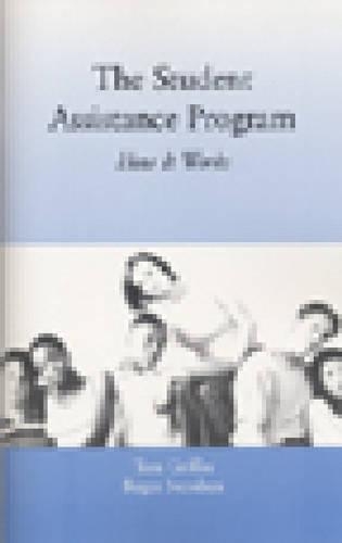 The Student Assistance Program: How it Works