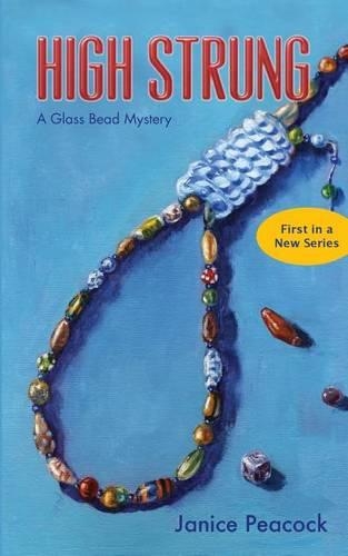High Strung: A Glass Bead Mystery(English)