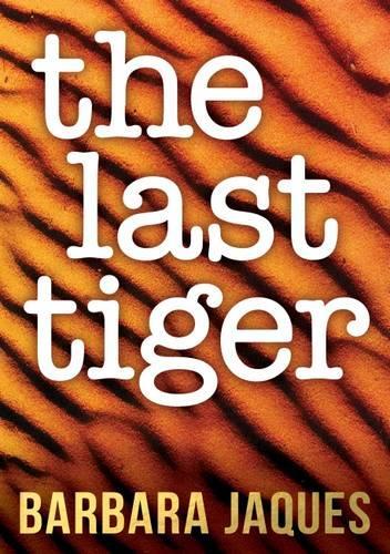 The Last Tiger