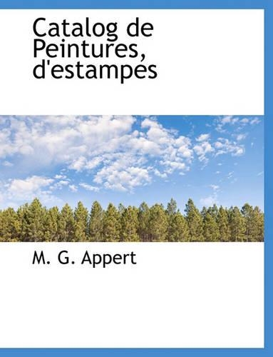 Catalog de Peintures, D'Estampes