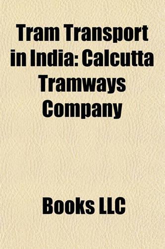 Tram Transport in India