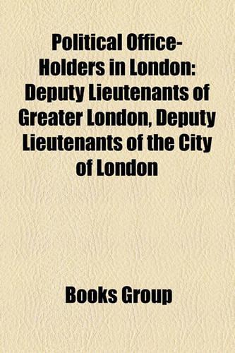 Political Office-Holders in London