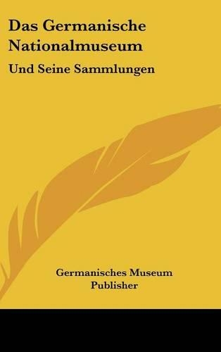 Das Germanische Nationalmuseum