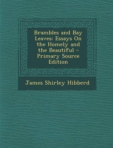 Brambles and Bay Leaves
