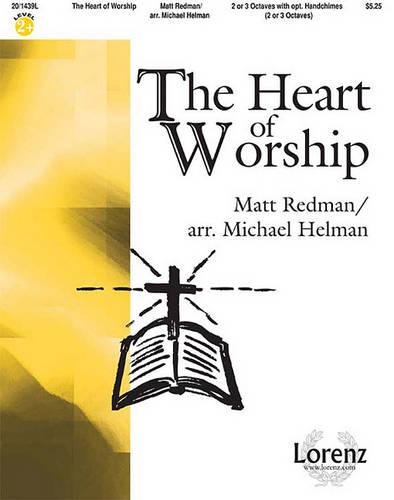 The Heart Of Worship