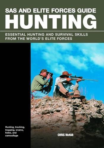 SAS and Elite Forces Guide: Hunting