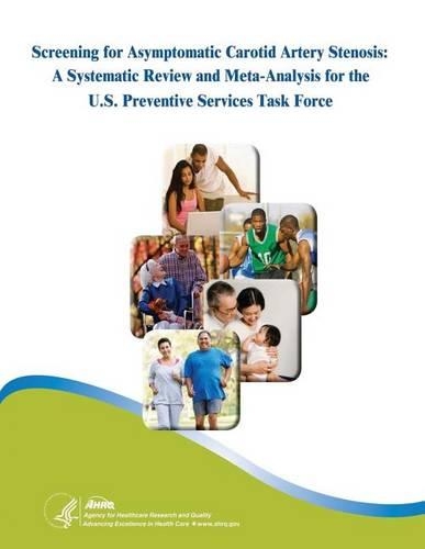 Screening for Asymptomatic Carotid Artery Stenosis: A Systematic Review and Meta-Analysis for the U.S. Preventive Services Task Force(English)