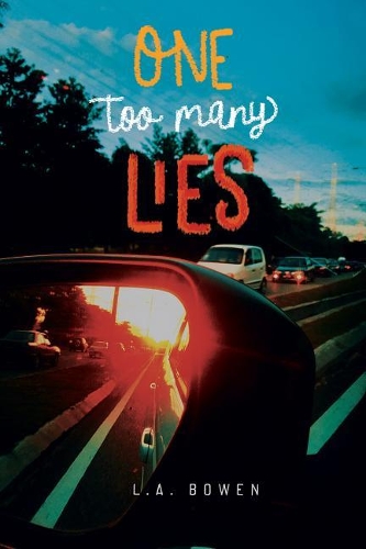 One Too Many Lies: (YA Verse)