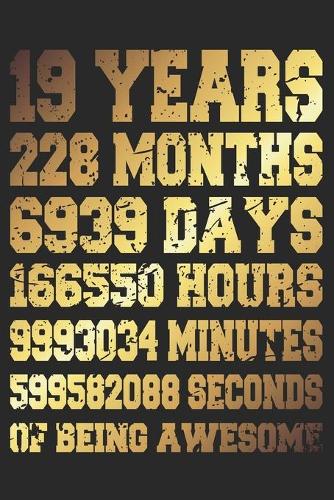 19 Years Of Being Awesome