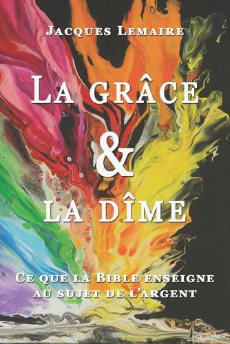 La grâce et la dîme