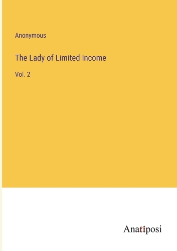 Lady of Limited Income: Vol. 2