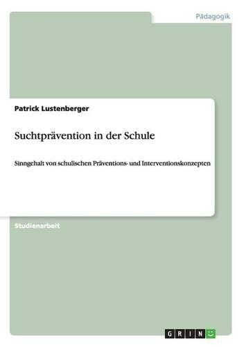 Suchtprävention in der Schule