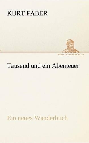 Tausend und ein Abenteuer
