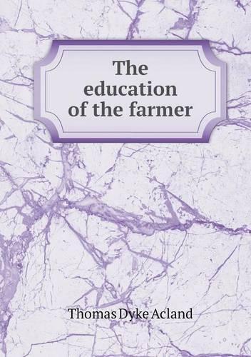 The education of the farmer