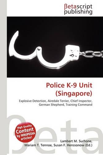 Police K-9 Unit (Singapore): (English)